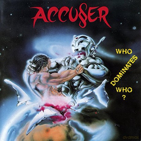 Accuser: Who Dominates Who [Winyl]