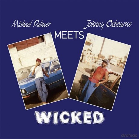 Michael Palmer Meets Johnny Osbourne: Wicked [Winyl]