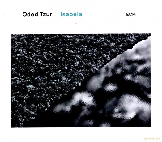 Oded Tzur: Isabela [CD]