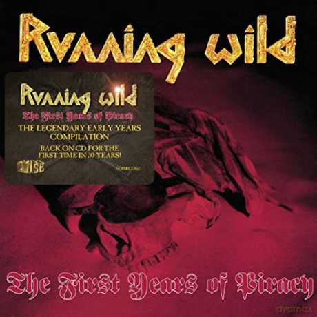 Running Wild: First Years Of Piracy [CD]