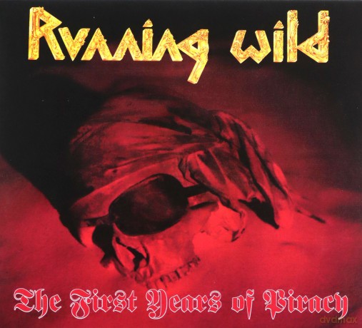 Running Wild: First Years Of Piracy [CD]