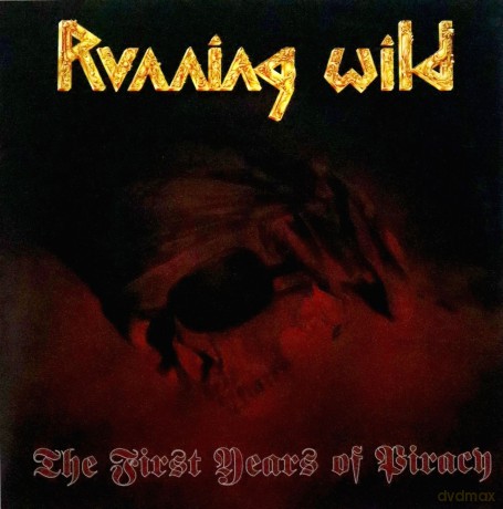 Running Wild: The First Years Of Piracy (Red) [Winyl]