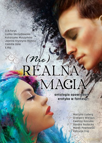 (Nie)realna magia [KSIĄŻKA]