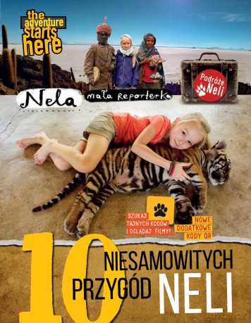 10 niesamowitych przygód Neli - Nela Mała Reporterka [KSIĄŻKA]