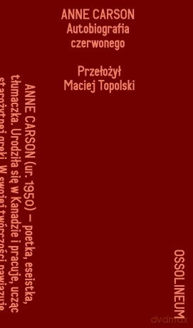 Autobiografia czerwonego. Wygłosy - Anne Carson [KSIĄŻKA]