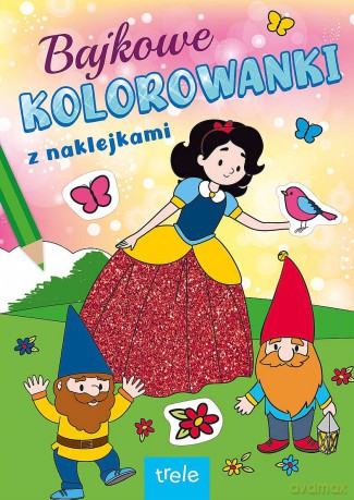 Bajkowe kolorowanki. Bajkowe postaci [KSIĄŻKA]