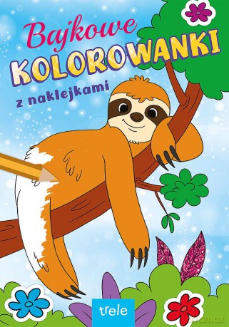 Bajkowe kolorowanki. Zwierzęta [KSIĄŻKA]