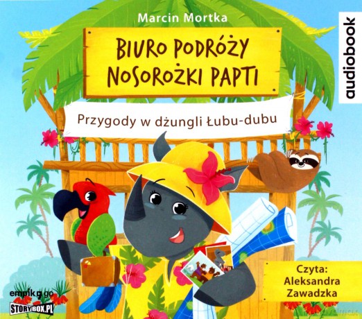 Biuro podróży nosorożki Papti. Przygody w dżungli Łubu-dubu - Marcin Mortka [AUDIOBOOK]