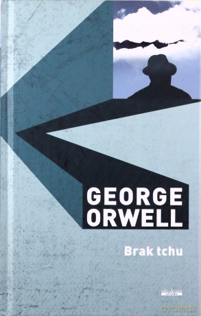 Brak tchu - George Orwell [KSIĄŻKA]