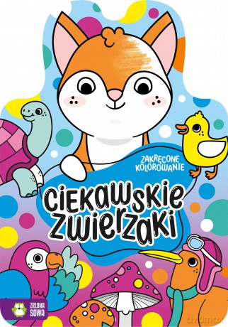 Ciekawskie zwierzaki. Zakręcone kolorowanie [KSIĄŻKA]