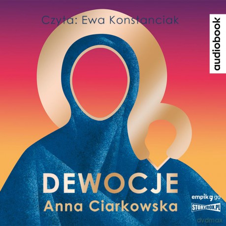 Dewocje - Anna Ciarkowska [AUDIOBOOK]