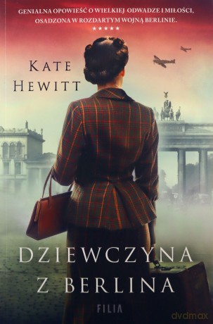 Dziewczyna z Berlina - Kate Hewitt [KSIĄŻKA]
