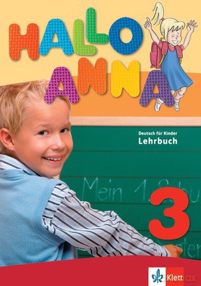 Hallo Anna 3 Podręcznik dla szkół językowych wersja niemiecko-niemiecka [KSIĄŻKA]