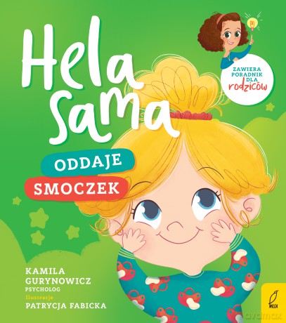 Hela sama. Oddaje smoczek - Kamila Gurynowicz [KSIĄŻKA]