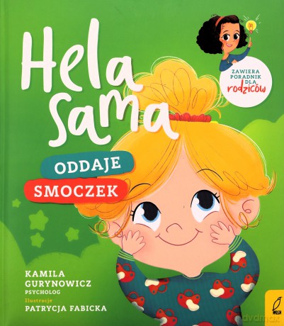 Hela sama. Oddaje smoczek - Kamila Gurynowicz [KSIĄŻKA]