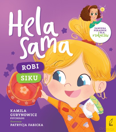 Hela sama. Robi siku - Kamila Gurynowicz [KSIĄŻKA]