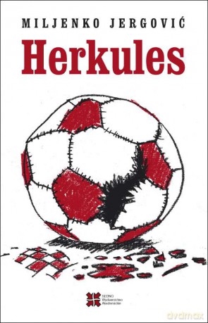 Herkules - Miljenko Jergović [KSIĄŻKA]