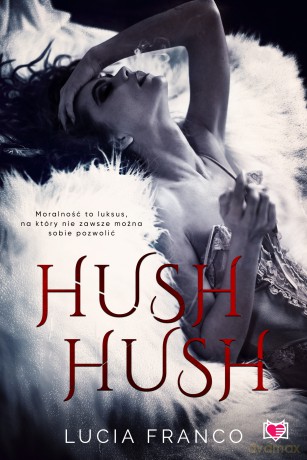 Hush hush - Lucia Franco [KSIĄŻKA]