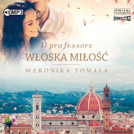 Il professore. Włoska miłość - Weronika Tomala [AUDIOBOOK]