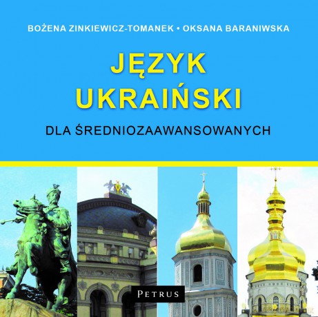 Język ukraiński dla średniozaawansowanych - Bożena Zinkiewicz - Tomanek, Oksana Baraniwska [AUDIOBOOK]