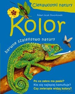 Kolor Ciekawostki Natury - Robert Jacek Dzwonkowski [KSIĄŻKA]