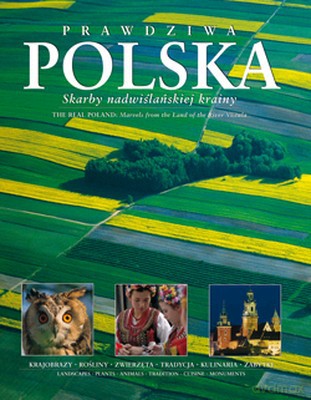 Prawdziwa Polska (twarda) [KSIĄŻKA]