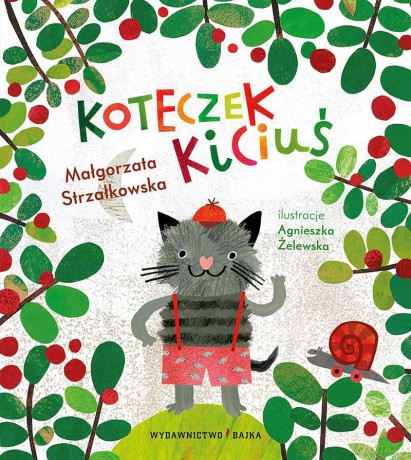 Koteczek Kiciuś - Małgorzata Strzałkowska [KSIĄŻKA]