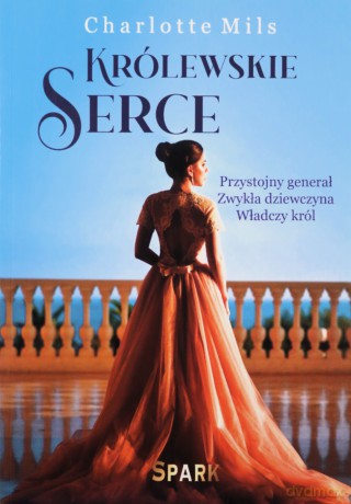 Królewskie Serce - Charlotte Mils [KSIĄŻKA]