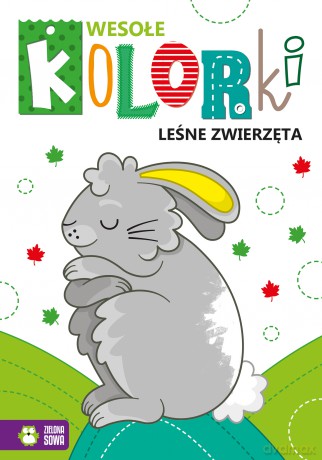 Leśne zwierzęta. Wesołe kolorki [KSIĄŻKA]