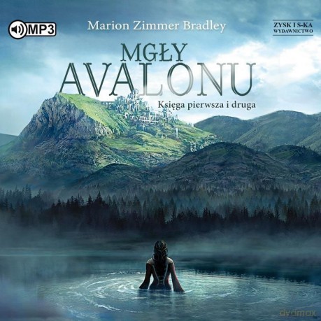 Mgły Avalonu. Księga pierwsza i druga - Marion Zimmer Bradley [AUDIOBOOK]