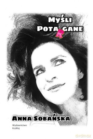 Myśli potargane - Anna Sobańska [KSIĄŻKA]
