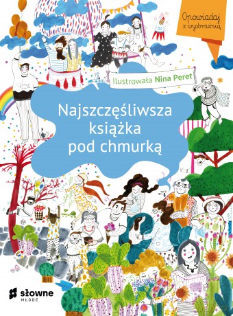 Najszczęśliwsza książka pod chmurką - Nina Peret [KSIĄŻKA]
