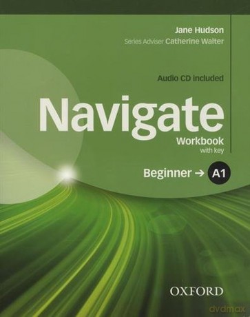 Navigate Beginner A1 Workbook with Key and CD Pack - Jane Hudson [KSIĄŻKA]