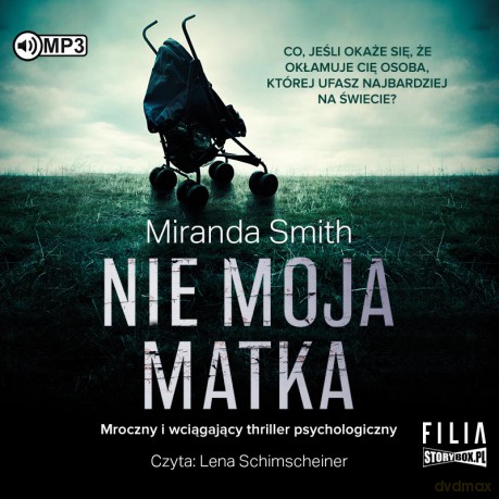 Nie moja matka - Miranda Smith [AUDIOBOOK]