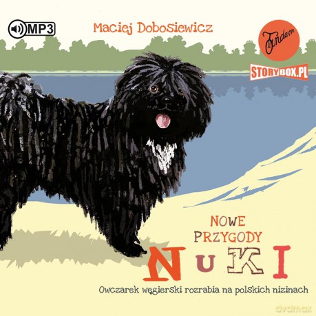 Nowe przygody Nuki. Owczarek węgierski rozrabia na polskich nizinach - Maciej Dobosiewicz [AUDIOBOOK]