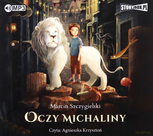 Oczy Michaliny - Marcin Szczygielski [AUDIOBOOK]