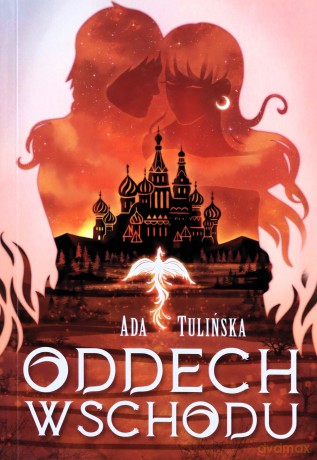 Oddech Wschodu - Ada Tulińska [KSIĄŻKA]