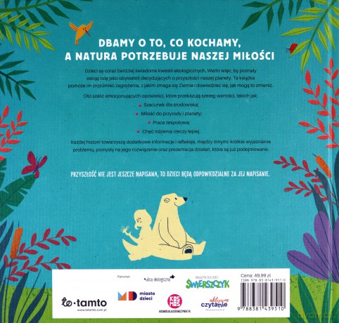 Opowieści o tym, jak uratować planetę - Anna Casals, Paolo Ferri [KSIĄŻKA]