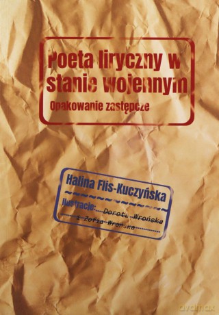 Poeta liryczny w stanie wojennym - Halina Flis-Kuczyńska [KSIĄŻKA]