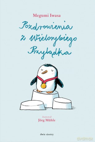 Pozdrowienia z Wielorybiego Przylądka - Megumi Iwasa [KSIĄŻKA]