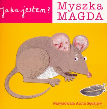 Jaka Jestem Myszka Magda [KSIĄŻKA]