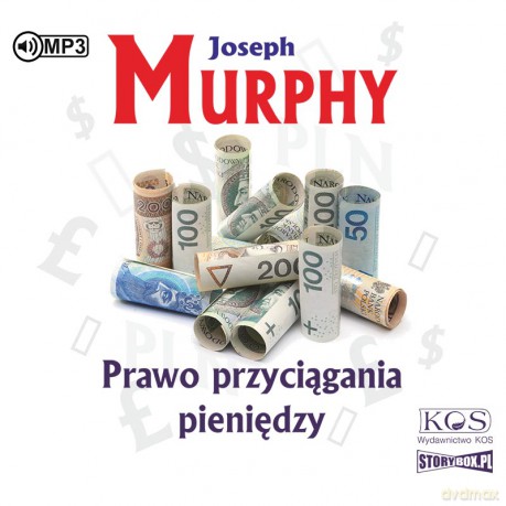 Prawo przyciągania pieniędzy - Joseph Murphy [AUDIOBOOK]