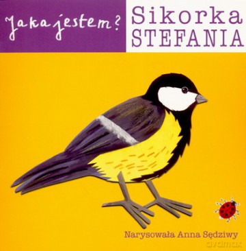 Jaka Jestem Sikorka Stefania [KSIĄŻKA]