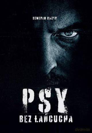 Psy bez łańcucha - Seweryn Mazur [KSIĄŻKA]