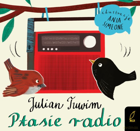 Ptasie radio - Julian Tuwim [KSIĄŻKA]