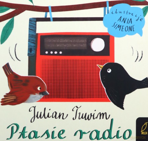Ptasie radio - Julian Tuwim [KSIĄŻKA]