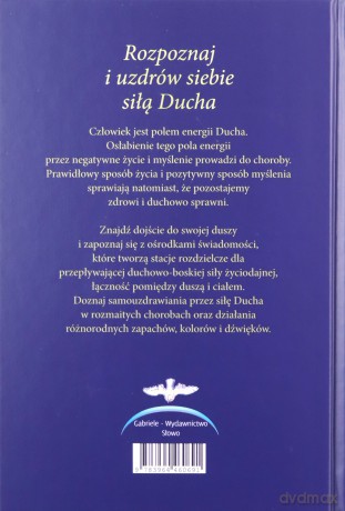 Rozpoznaj i uzdrów siebie siłą Ducha [KSIĄŻKA]