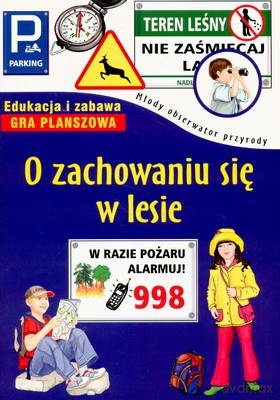 O Zachowaniu Się W Lesie [KSIĄŻKA]