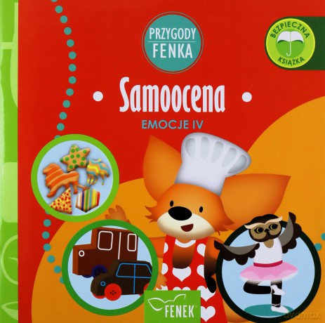 Samoocena. Emocje. Przygody Fenka - Dominika Gałka [KSIĄŻKA]