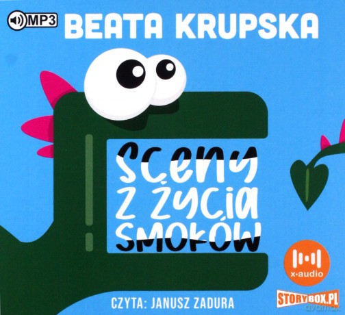 Sceny z życia smoków - Beata Krupska [AUDIOBOOK]